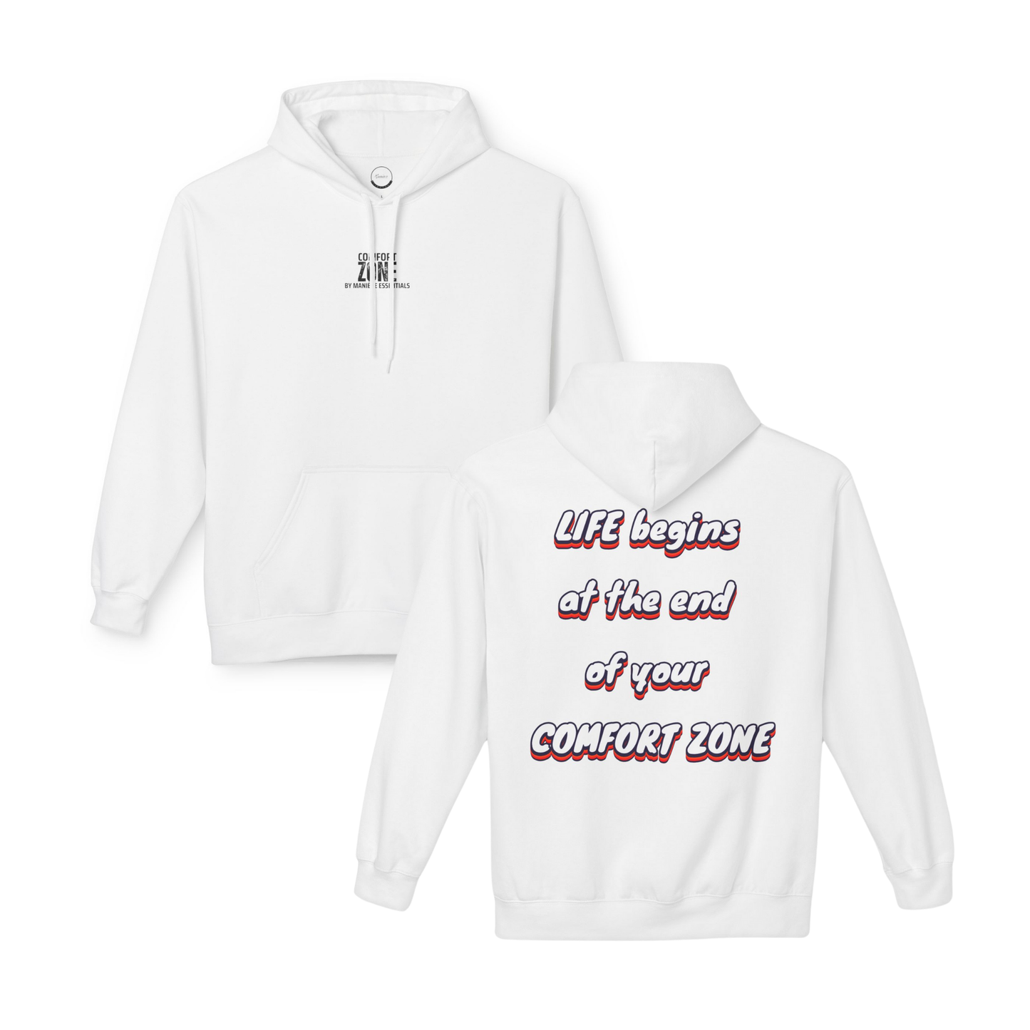 'Comfort Zone' Hoodie