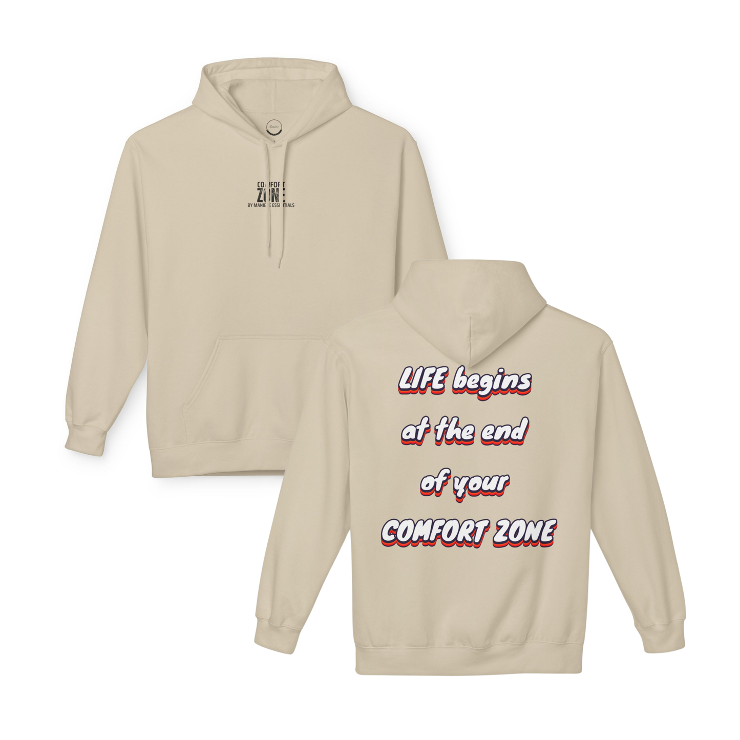 'Comfort Zone' Hoodie